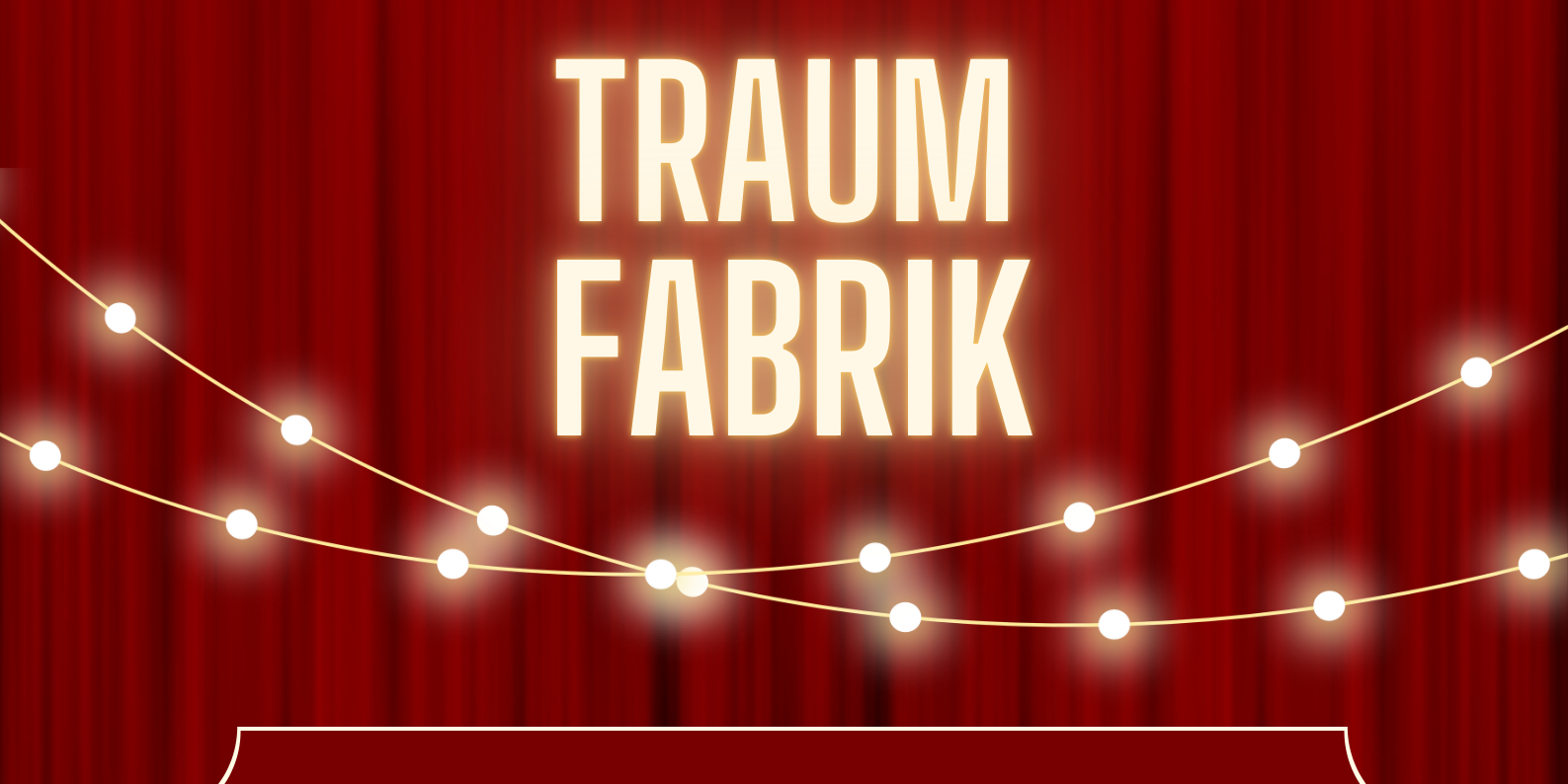 Traumfabrik